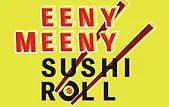 Photo of Eeny Meeny Sushi Roll